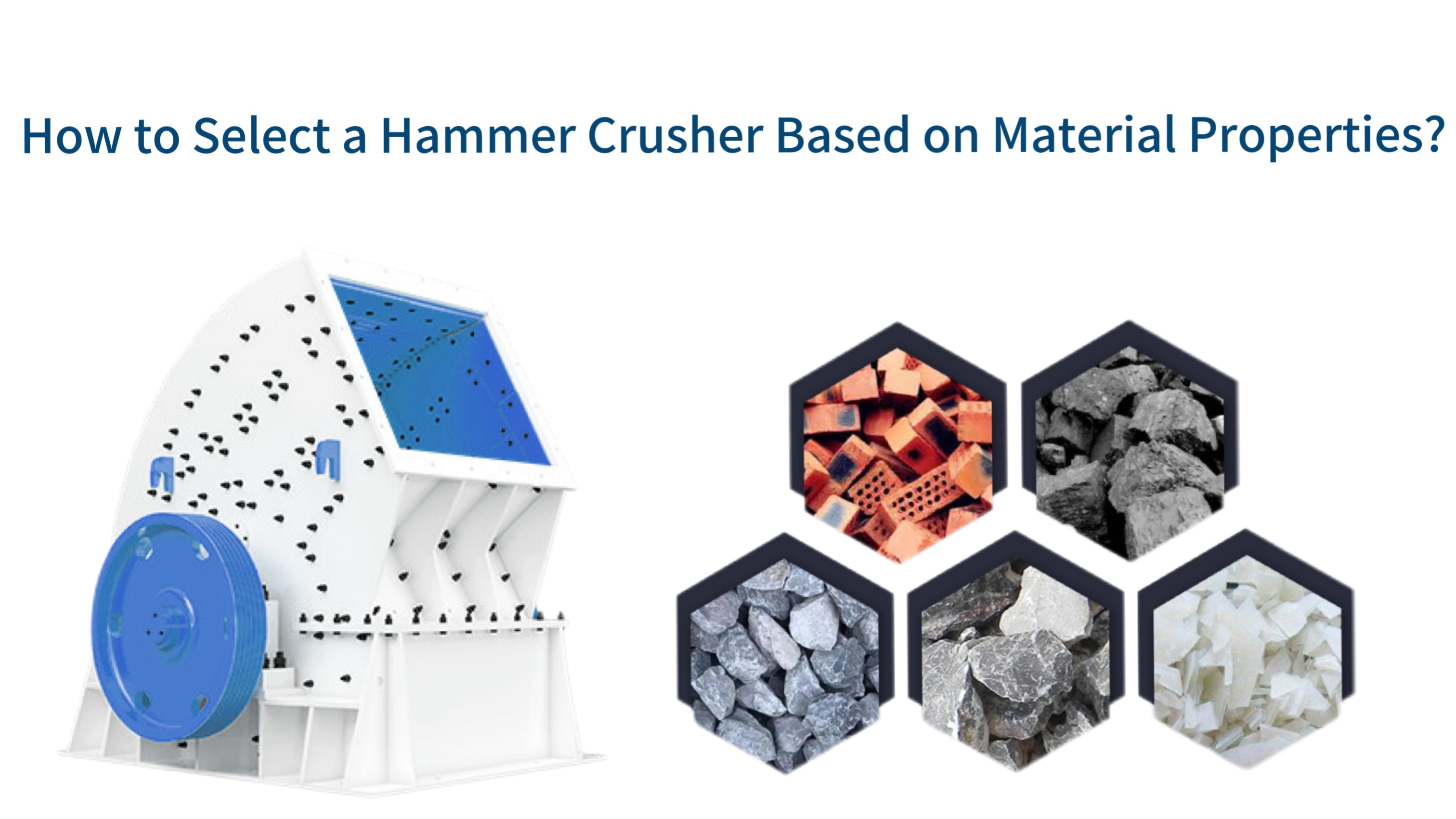  How to Select a Hammer Crusher Based on Material Properties?
