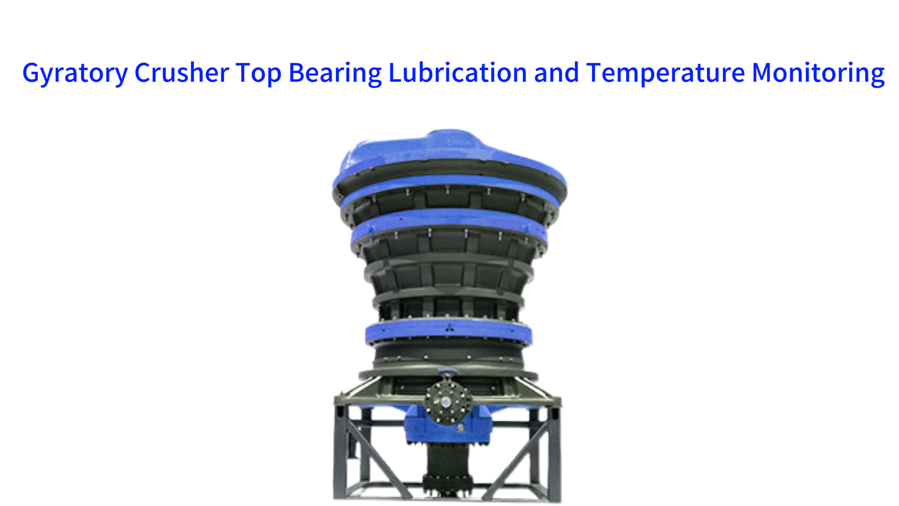Gyratory Crusher Top Bearing Lubrication and Temperature Monitoring: Best Practices and Optimization Strategies